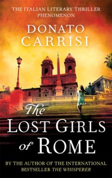the lost girls of rome-donato carrisi-9780349000312