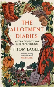 the allotment diaries-thom eagle-9780349127712