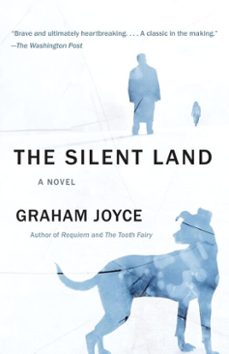 the silent land (ebook)-graham joyce-9780385533812