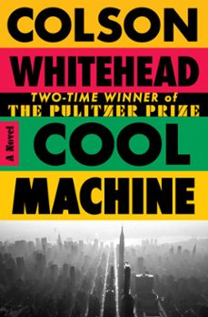-colson whitehead-9780385550512