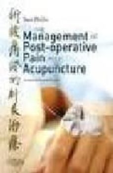 management of post-operative pain with acupuncture-peilin sun-9780443103612