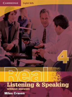 real listening and speaking without answers (nivel 4)-miles craven-9780521705912