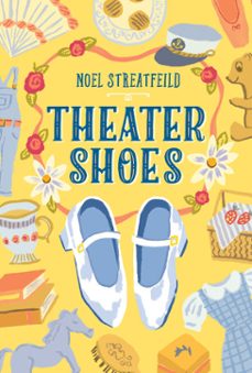 theater shoes (ebook)-noel streatfeild-9780525581512