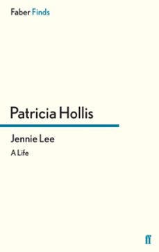 jennie lee (ebook)-patricia hollis-9780571320912