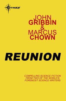 reunion (ebook)-john gribbin-marcus chown-9780575132412