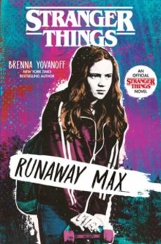 stranger things: runaway max-brenna yovanoff-9780593179512