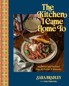 the kitchen i came home to (ebook)-sara bradley-emily timberlake-9780593837412