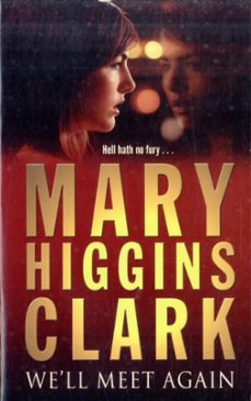 well meet again-mary higgins clark-9780743484312