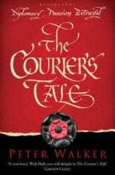 the courier s tale-9780747580812