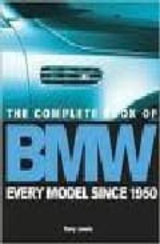 the complete book of bmw: every model since 1950-tony lewin-9780760319512