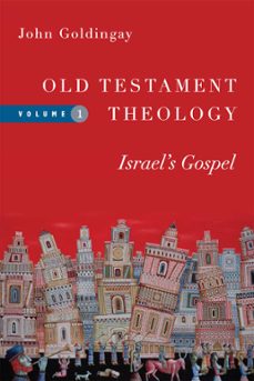old testament theology (ebook)-john goldingay-9780830879212