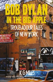 bob dylan in the big apple (ebook)-k g miles-9780857162212