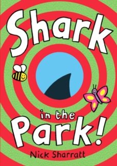 shark in the park-nick sharratt-9780857536112