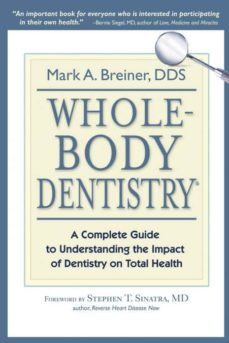 whole-body dentistry�-9780967844312