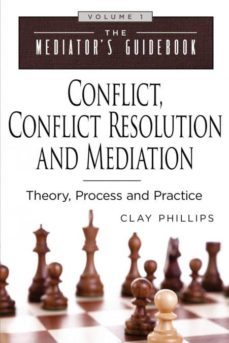 conflict, conflict resolution & mediation-9780999272312