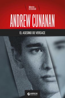 andrew cunanan, el asesino de versace (ebook)-mente criminal-9781005813512