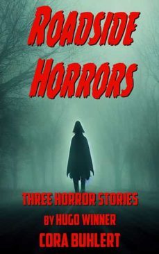 roadside horrors (ebook)-cora buhlert-9781005982812