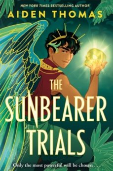 the sunbearer trials-aiden thomas-9781035008612