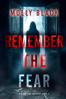 remember the fear (a clara pike fbi thrillerbook one) (ebook)-molly black-9781094397412