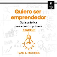 quiero ser emprendedor (audiolibro)-ivan jesse martins-9781094476612