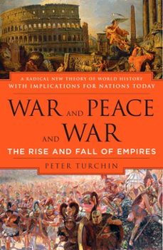 war and peace and war (ebook)-peter turchin-9781101126912