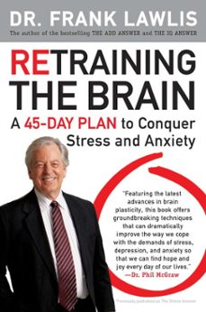 retraining the brain (ebook)-frank lawlis-9781101140512