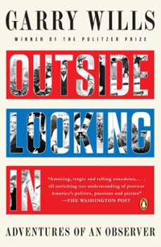 outside looking in (ebook)-garry wills-9781101444412