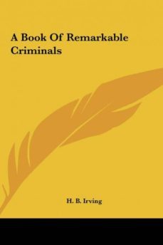 a book of remarkable criminals-9781161416312