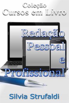 redaço pessoal e profissional (ebook)-silvia strufaldi-9781370688012