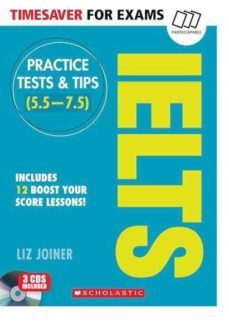 timesaver for exams: pracice tests & tips for ielts 1 with cd (2)-liz joiner-9781407169712
