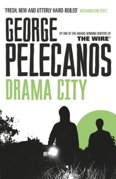drama city (ebook)-george pelecanos-9781409135012