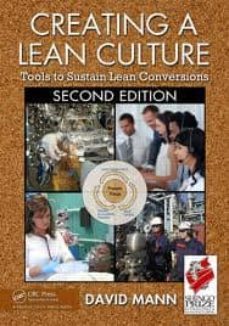 creating a lean culture (2nd rev ed.)-9781439811412
