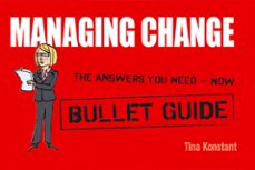 managing change: bullet guides (ebook)-tina konstant-9781444142112
