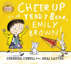 cheer up your teddy emily brown (ebook)-cressida cowell-9781444927412