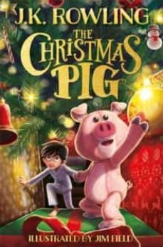 the christmas pig-j.k. rowling-9781444964912