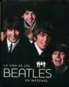 la vida de los beatles en imagenes-9781445448312