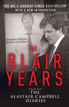 the blair years (ebook)-alastair campbell-9781446441312
