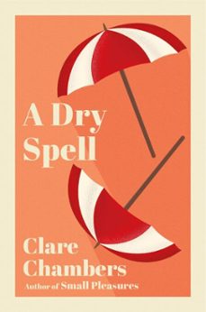 a dry spell (ebook)-clare chambers-9781446457412