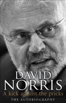 a kick against the pricks (ebook)-david norris-9781448110612