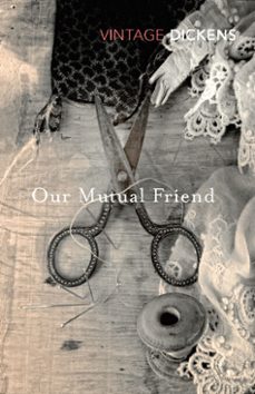 our mutual friend-charles dickens-9781448129812