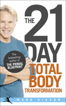 the 21-day total body transformation (ebook)-mark sisson-9781448175512