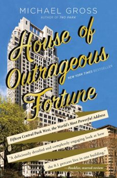 house of outrageous fortune (ebook)-michael gross-9781451666212