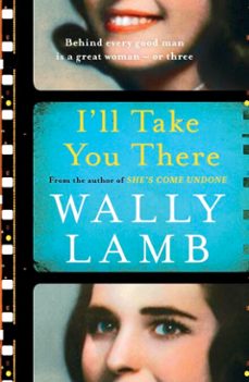 i'll take you there (ebook)-wally lamb-9781473539112