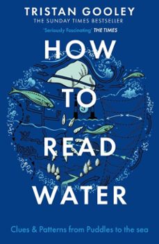 how to read water-tristan gooley-9781473615212
