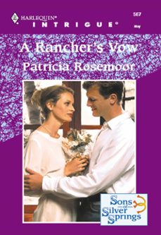 a rancher's vow (ebook)-patricia rosemoor-9781474022712