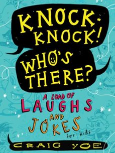 knock-knock! who's there? (ebook)-craig yoe-9781481478212