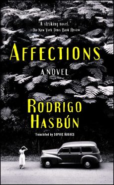 affections (ebook)-rodrigo hasbun-9781501154812