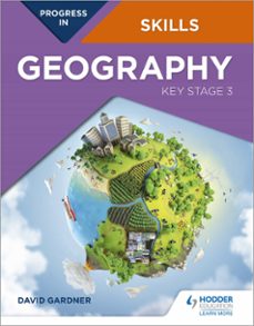 progress in geography skills: key stage 3 (ebook)-david gardner-9781510477612