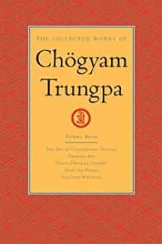 the collected works of chogyam trungpa, volume 7: the art of calligraphy (excerpts)-dharma art-visual dharma-chogyam trungpa-9781590300312