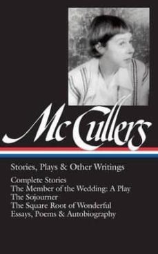 carson mccullers: stories plays and other writings-9781598535112